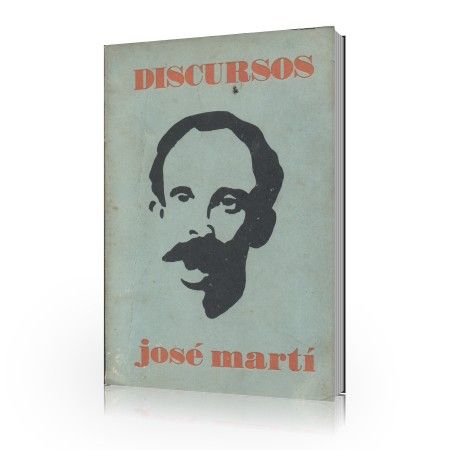 Discursos. José Martí Discursos. José Martí