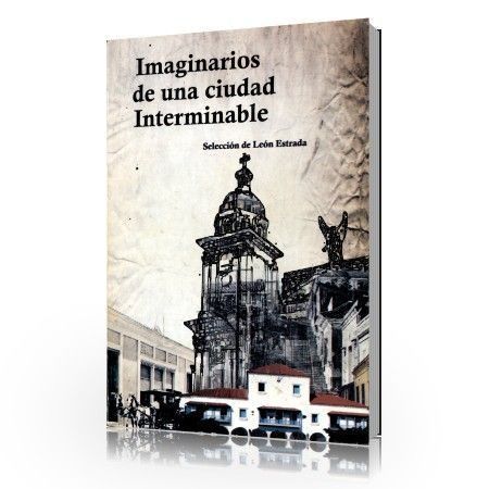 Imaginario de una ciudad interminable