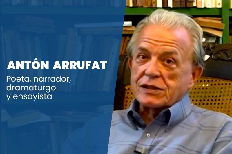 En boca de otros, lo que dicen de Antón Arrufat En boca de otros, lo que dicen de Antón Arrufat