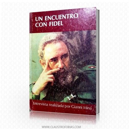 Un encuentro con Fidel 1
