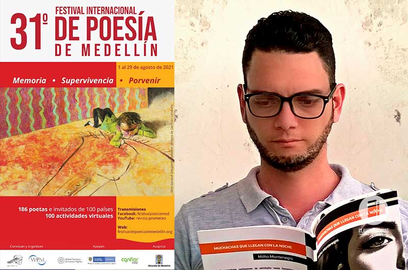 Milho Montenegro participará en el 31° Festival Internacional de Poesía de Medellín 1 Milho Montenegro participará en el 31° Festival Internacional de Poesía de Medellín 1