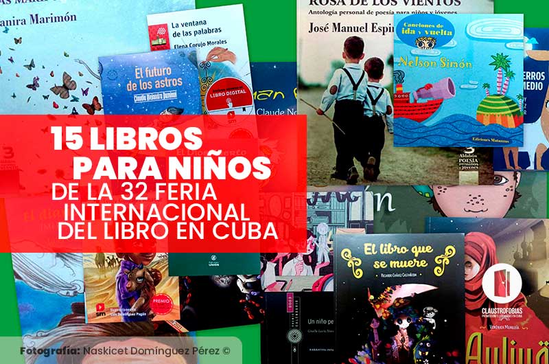 15 libros para niños de la 32 Feria Internacional del Libro en Cuba 15 libros para niños de la 32 Feria Internacional del Libro en Cuba