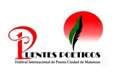 Convocatoria PUENTES POÉTICOS. Festival Internacional de Poesía Ciudad de Matanzas