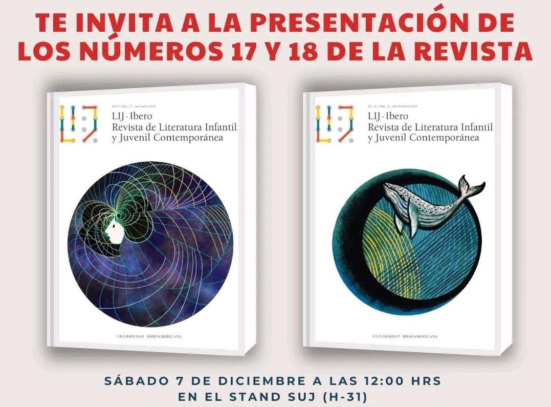 Nuevos números de la Revista LIJ Ibero en Feria del Libro de Guadalajara 2024