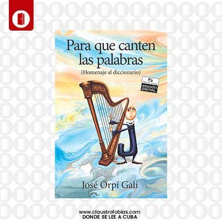 Para que canten las palabras (AUDIOLIBRO)