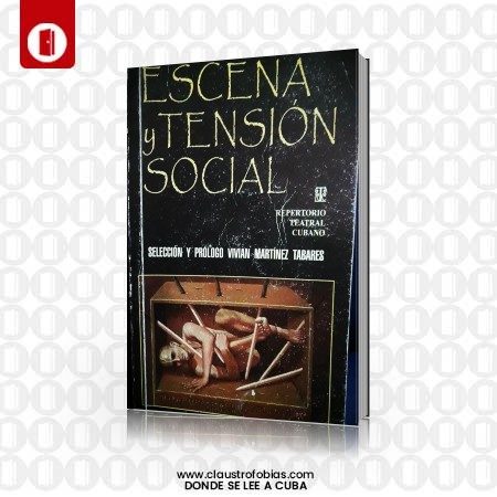 Escena y tensión social