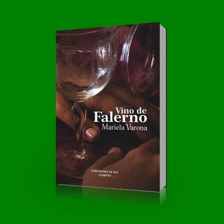 Vino de Falerno – Mariela Varona Vino de Falerno – Mariela Varona