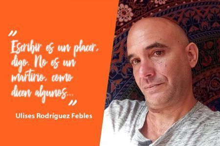 Ulises Rodríguez Febles: “Alucinaciones creativas”