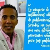 Addrell Herrpinark | Los momentos actuales exigen un cambio de mentalidad para las revistas