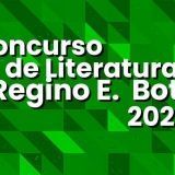 Convocatoria a la 43 edición del Concurso de Literatura Regino E. Boti