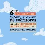 Otro Encuentro hispanoamericano de escritores desde el centro de Cuba (+Programa)