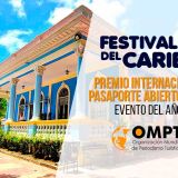 Festival del Caribe obtiene el Premio Internacional Pasaporte Abierto 2024 en la categoría «Evento del año» en Periodismo Turístico