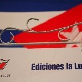 Ediciones La Luz a 22 años. Mensajes de escritores, lectores, diseñadores…