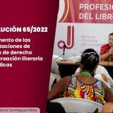 Resolución 65/2022 Reglamento de las organizaciones de gestión de derecho sobre creación literaria y artísticas