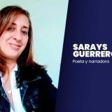 Sarays Guerrero: “Los clásicos de la literatura infantil hicieron que fuera una gran lectora”
