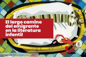 El largo camino del emigrante en la literatura infantil