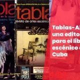 Veinte años de Tablas-Alarcos, una editorial para el libro escénico en Cuba