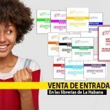 Ya comienzan las ventas de las entradas a la 31 Feria Internacional del Libro de La Habana